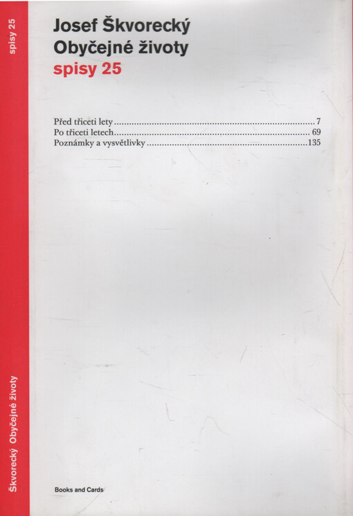 Obyčejné životy: novela pro stálé čtenáře, Vyd. 2., rev. a opr.