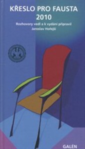 Křeslo pro Fausta 2010