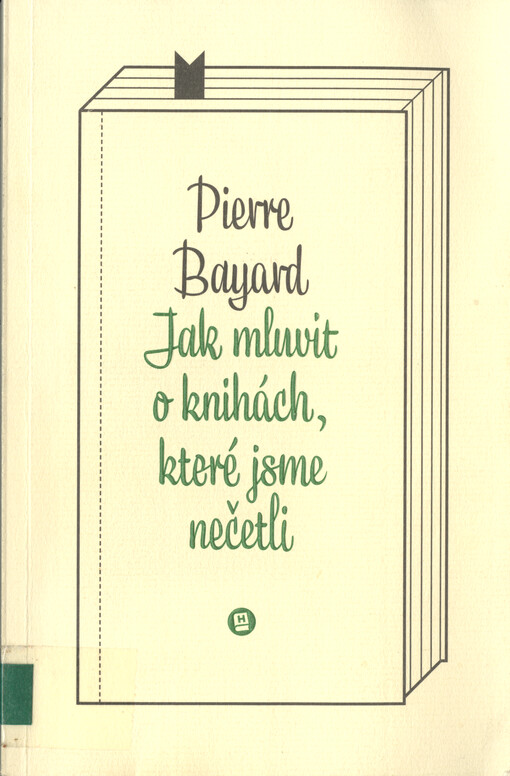 Jak mluvit o knihách, které jsme nečetli