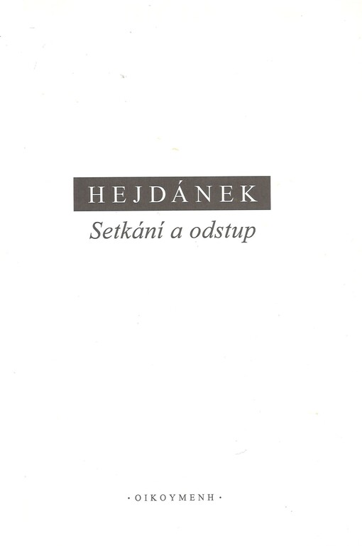 Setkání a odstup