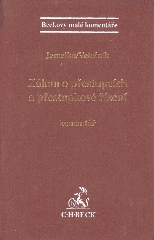 Zákon o přestupcích a přestupkové řízení : komentář