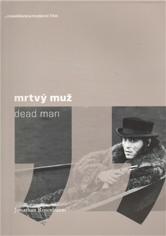 Mrtvý muž =Dead man