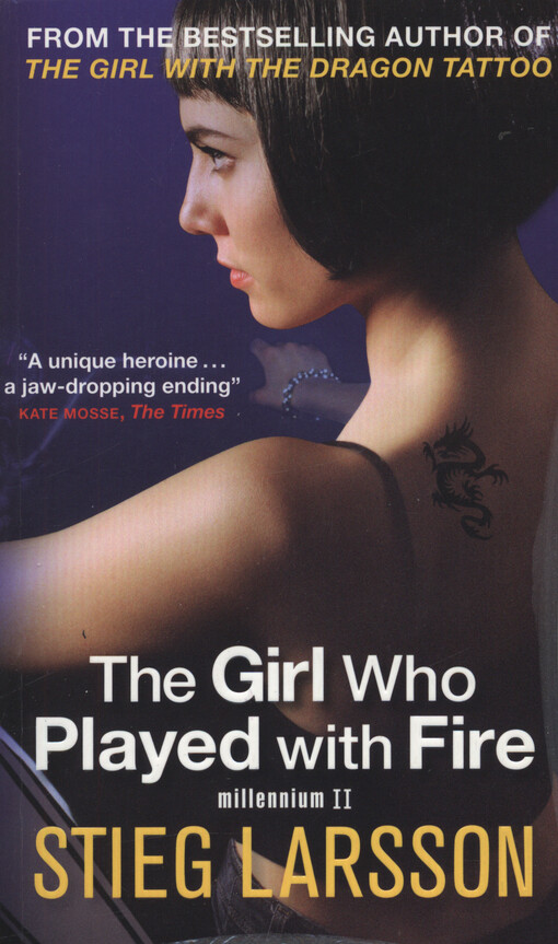 The girl who played with fire