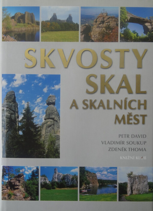 Skvosty skal a skalních měst