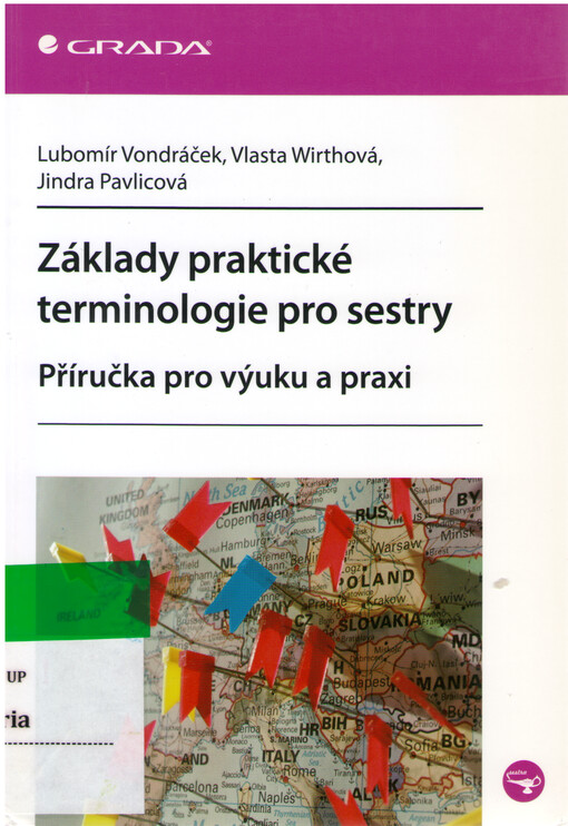 Základy praktické terminologie pro sestry : příručka pro výuku a praxi