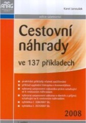 Cestovní náhrady ve 137 příkladech :2008