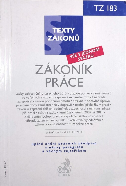 CH BECK Zákoník práce, právní stav ke dni 1.11. 2010