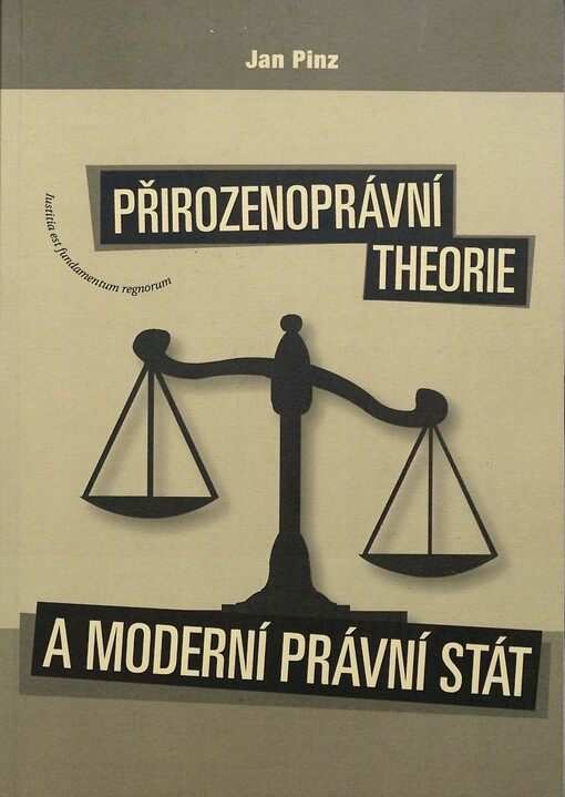 Přirozenoprávní theorie a moderní právní stát