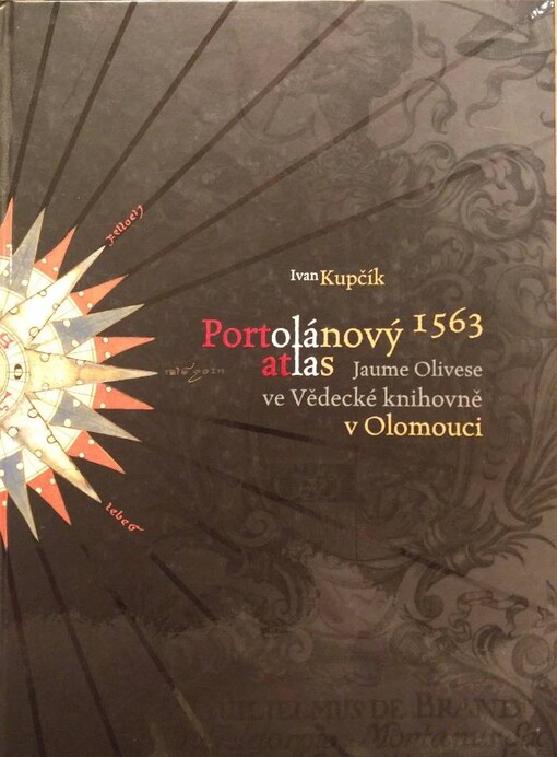 Portolánový atlas Jaume Olivese (1563) ve Vědecké knihovně v Olomouci