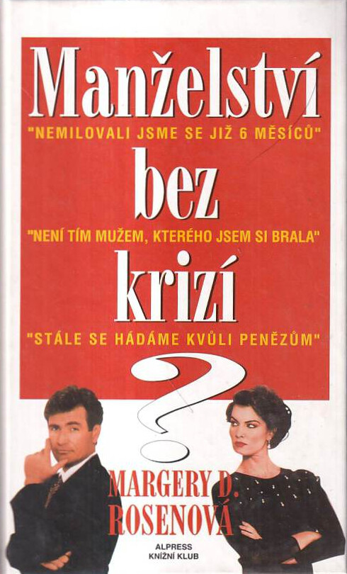 Manželství bez krizí?