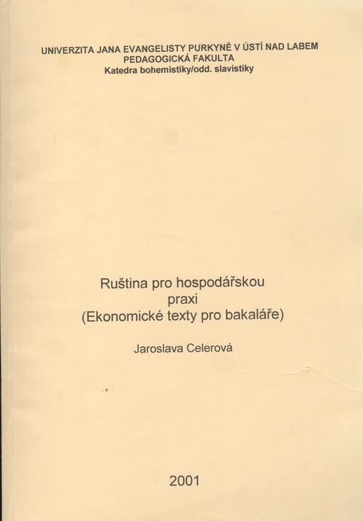 Ruština pro hospodářskou praxi : (ekonomické texty pro bakaláře)