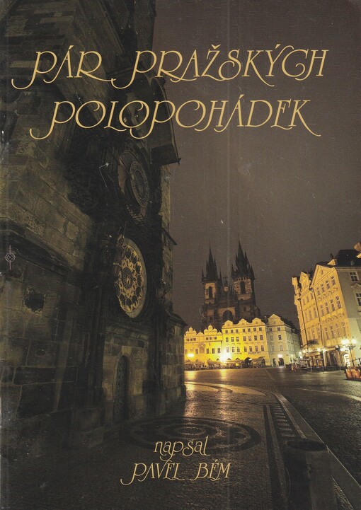 Pár pražských polopohádek