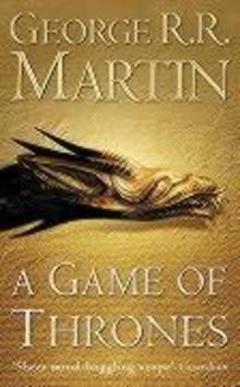 A game of thrones : book one of A song of ice and fire