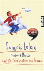 Hector & Hector und die Geheimnisse des Lebens