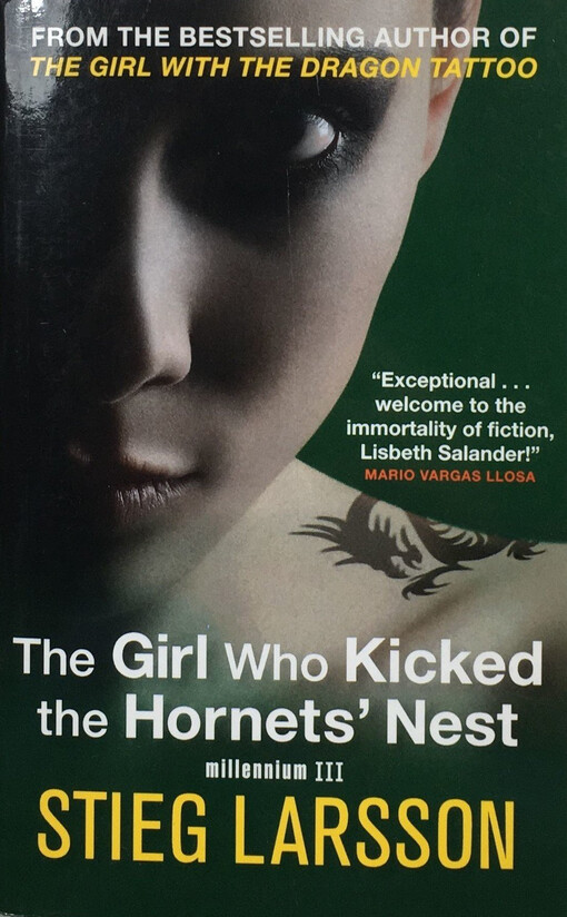 The girl who kicked the hornets' nest