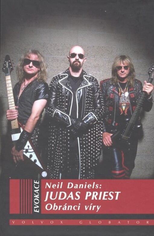 Judas Priest : obránci víry
