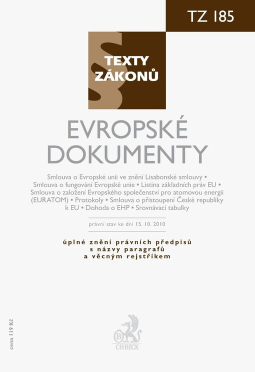 Evropské dokumenty : právní stav ke dni 15. října 2010