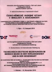 Česko-německé hudební vztahy v minulosti a současnosti webová konference s mezinárodní účastí = Tschechisch-deutsche Beziehungen im Bereich Musik in der Vergangenheit und in der Gegenwart : Webkonferenz mit internationaler Beteiligung.