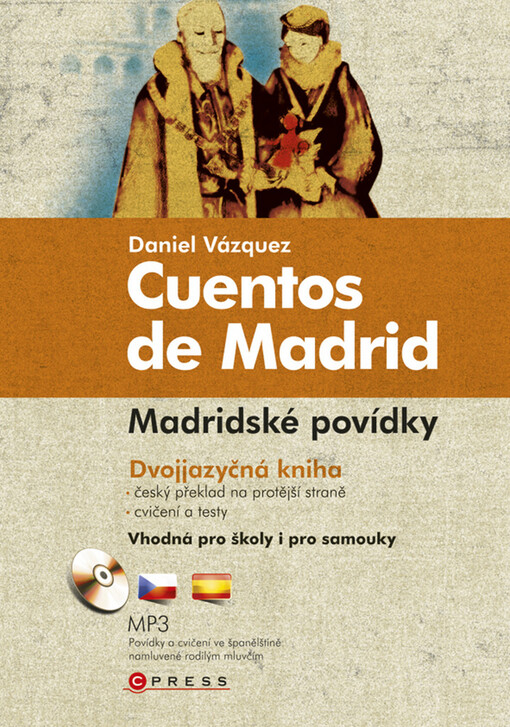 Cuentos de Madrid =: Madridské povídky