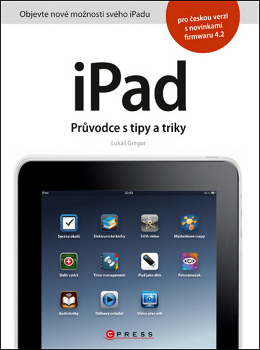 iPad : průvodce s tipy a triky