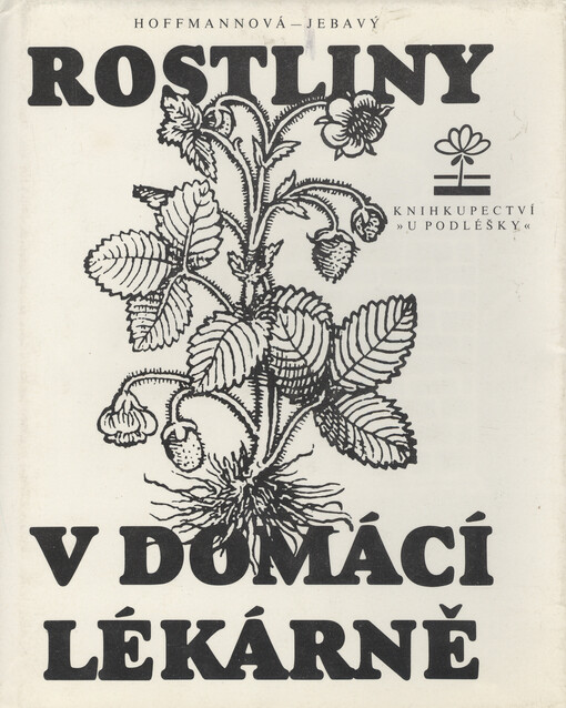 Rostliny v domácí lékárně