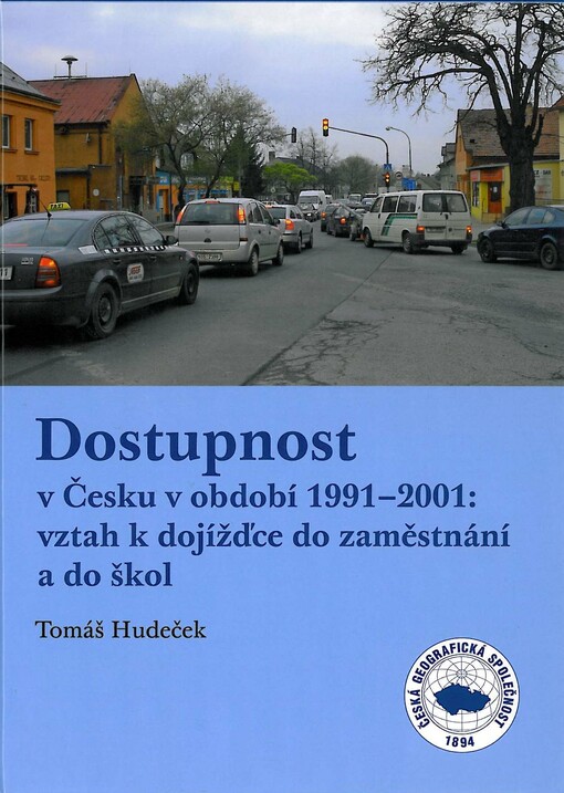 Dostupnost v Česku v období 1991-2001: vztah k dojížďce do zaměstnání a do škol