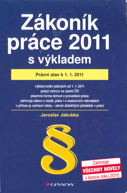 Zákoník práce 2011 - s výkladem : právní stav k 1.1.2011