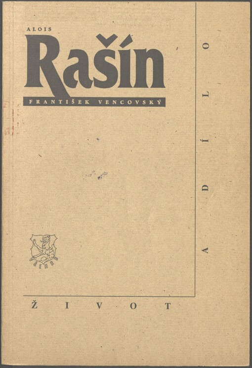 Alois Rašín :život a dílo