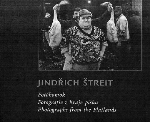 Fotóhomok =Fotografie z kraje písku = Photographs from the Flatlands