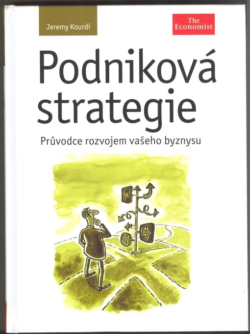 Podniková strategie: průvodce rozvojem vašeho byznysu