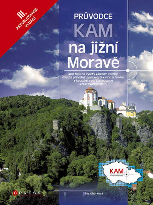 Kam na jižní Moravě : [průvodce], 3., aktualiz. vyd.
