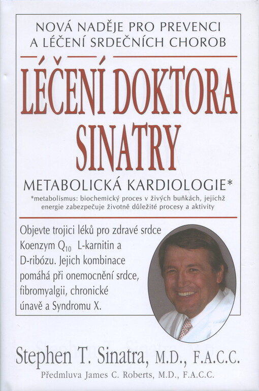 Léčení doktora Sinatry : metabolická kardiologie