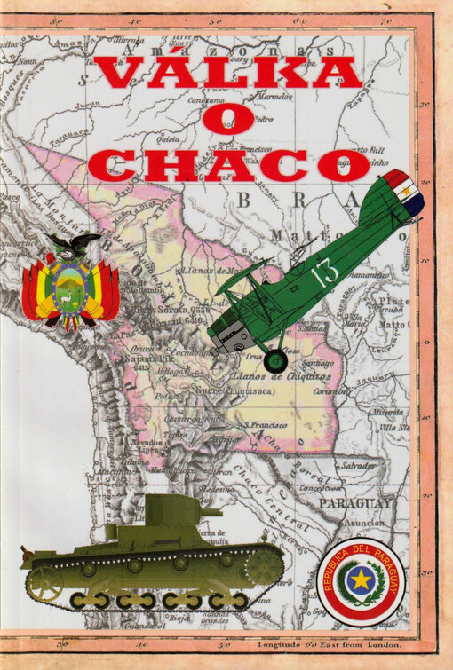 Válka o Chaco : 1932-1935