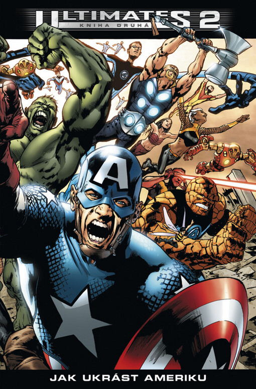 Ultimates 2. Kniha druhá, Jak ukrást Ameriku