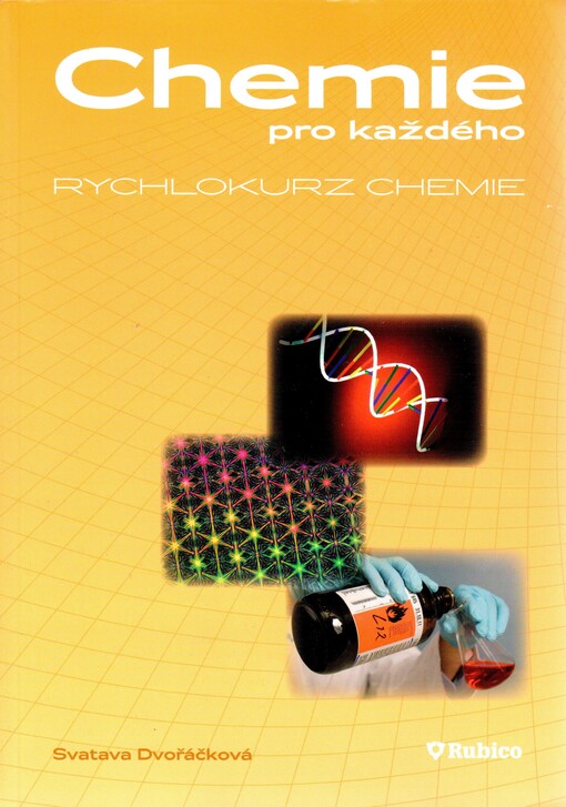 Chemie pro každého, aneb, Rychlokurz chemie