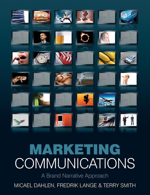 Marketing communications :a brand narrative approach