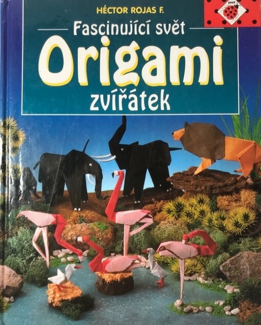 Fascinující svět origami zvířátek