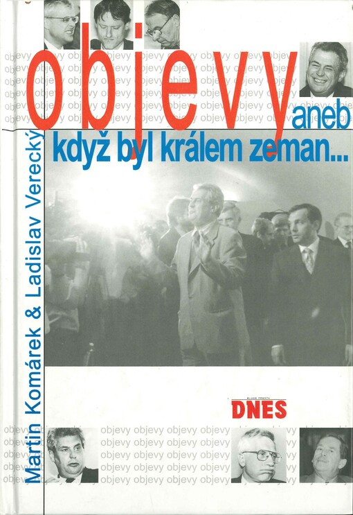 Objevy, aneb, Když byl králem zeman-