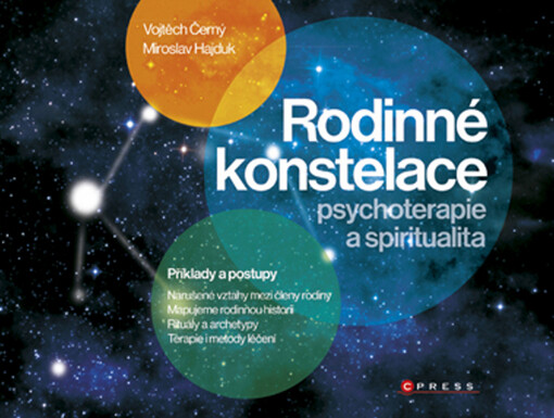 Rodinné konstelace : psychoterapie a spiritualita