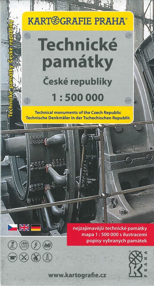 Technické památky České republiky Technical monuments of the Czech Republic = Technische Denkmäler in der Tschechischen Republik