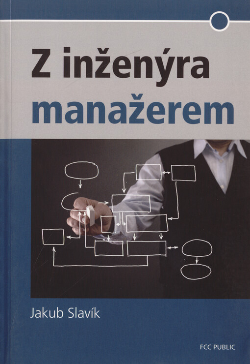 Z inženýra manažerem