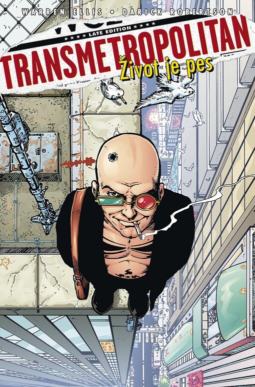 Transmetropolitan. Život je pes