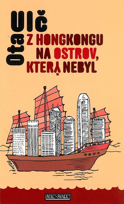 Z Hongkongu na ostrov, který nebyl : plavba v čínských a vietnamských vodách