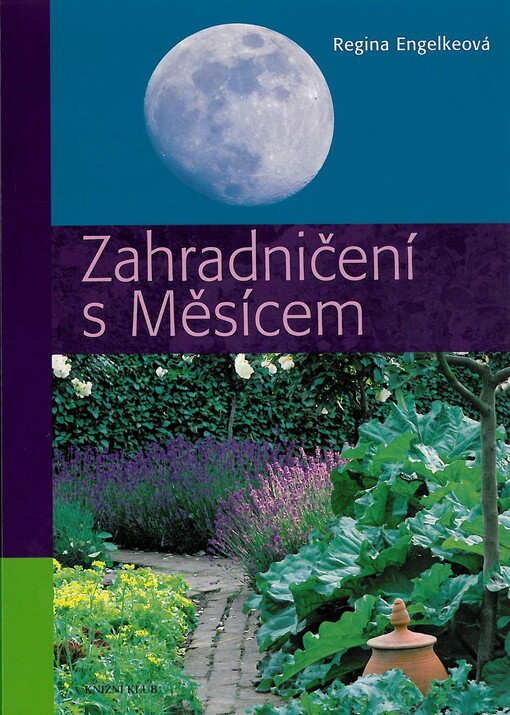 Zahradničení s Měsícem