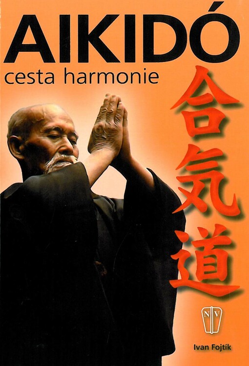 Aikidó : cesta harmonie