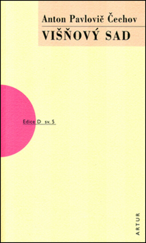 Višňový sad : komedie o čtyřech dějstvích, Vyd. 3.