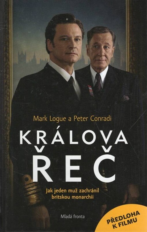 Králova řeč : jak jeden muž zachránil britskou monarchii