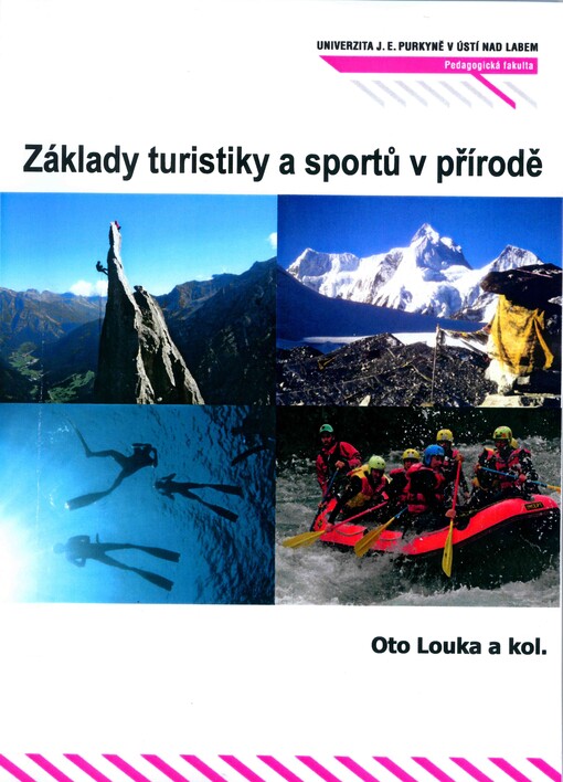Základy turistiky a sportů v přírodě