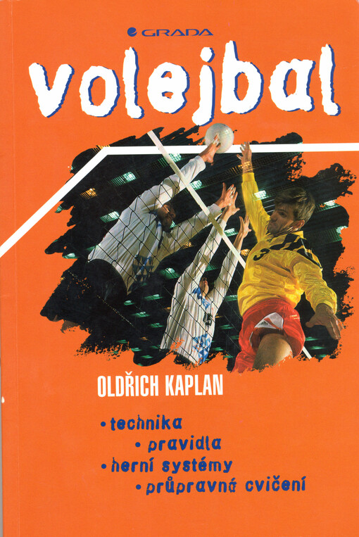 Volejbal: technika, pravidla, herní systémy, průpravná cvičení