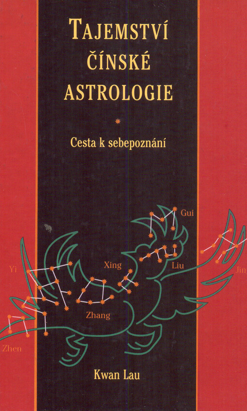 Tajemství čínské astrologie